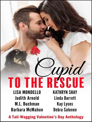 cover image of Cupid to the Rescue